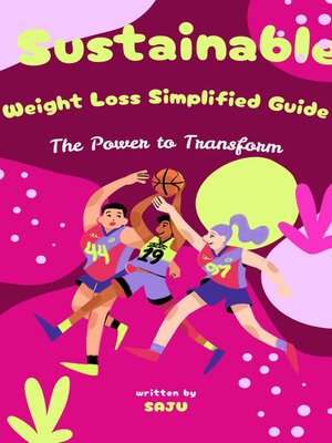cover image of Sustainable Weight Loss Simplified Guide